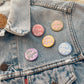 Be Nice Button Pin