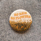 Positivity Button Pins